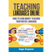 Teaching Languages Online: How to Earn Money Teaching Your Native Language