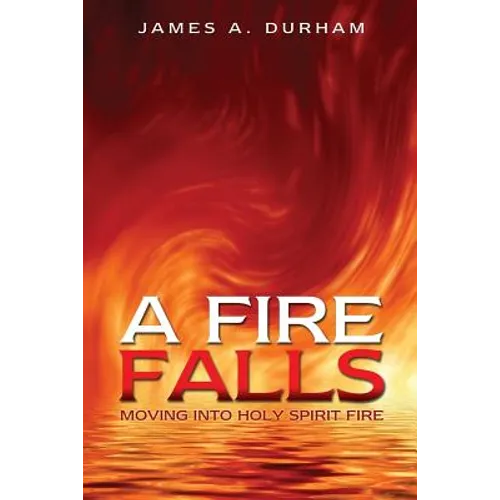 A Fire Falls