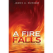 A Fire Falls