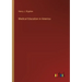 Medical Education in America