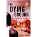 The Dying Ground