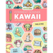 Comment Dessiner Kawaii: 101 Dessins Super Mignons pour Apprendre à Dessiner Pas à Pas