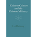 Chinese Culture and the Chinese Military