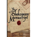 The Shakespeare Manuscript: The Original Hamlet Discovered