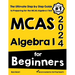 MCAS Algebra I for Beginners: The Ultimate Step by Step Guide to Acing MCAS Algebra I