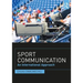 Sport Communication: An International Approach