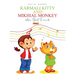 Karmali Kitty and Mikhial Monkey Are Best Friends