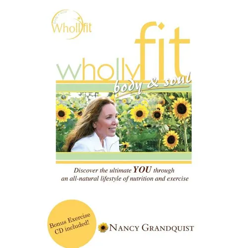 Wholly Fit: Body & Soul