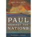 Paul Against the Nations: Soundings in Romans
