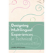 Designing Multilingual Experiences in Technical Communication