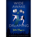 Wide Awake and Dreaming: A Memoir of Narcolepsy