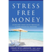 Stress-Free Money: Overcome These Seven Obstacles to Find Financial Freedom