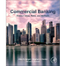 Commercial Banking: Distinct Value, Roles, and Methods
