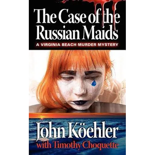 The Case of the Russian Maids