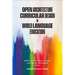 Open Architecture Curricular Design in World Language Education