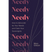 Needy: How to Advocate for Your Needs and Claim Your Sovereignty