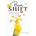 Brave Shift: 30 Mindset Changes to Transform Your Life