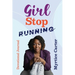 Girl Stop Running: Devotional Journal