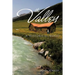 The Valley: A Historical Novel