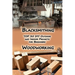 Woodworking And Blacksmithing: TOP 35 DIY Outdoor and Indoor Projects for Beginners: (Home Woodworking, Blacksmithing Guide, DIY Projects)