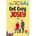 Get Cozy, Josey: A Vintage Romantic Comedy