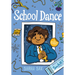 School Dance: (A Graphic Novel)