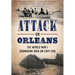 Attack on Orleans: The World War I Submarine Raid on Cape Cod