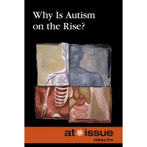 Why Is Autism on the Rise?