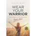 Wear Your Warrior: The Evolution of the Stress-Free Super Mum