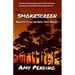 Smokescreen: Book 3 in The Witness Tree Series