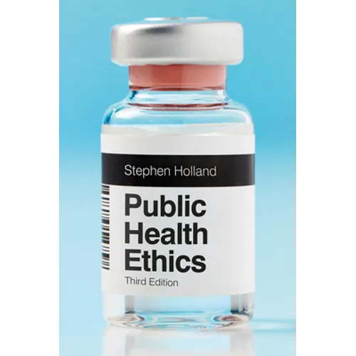 Public Health Ethics