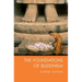 The Foundations of Buddhism
