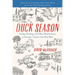Duck Season: Eating, Drinking, and Other Misadventures in Gascony--France's Last Best Place