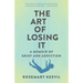 The Art of Losing It: A Memoir of Grief and Addiction