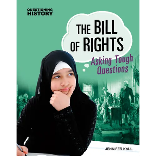 The Bill of Rights: Asking Tough Questions