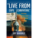 Live from Cape Canaveral: Covering the Space Race, from Sputnik to Today