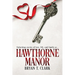 Hawthorne Manor