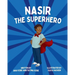 Nasir the Superhero