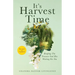 It's Harvest Time: Reaping The Treasure God Has Waiting For You