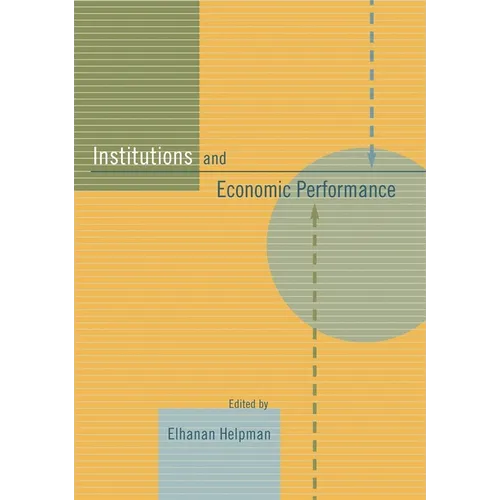 Institutions and Economic Performance