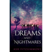Dreams and Nightmares: Stranger Magics, Book Six