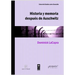 Historia y memoria después de Auschwitz: Abordajes desde un pasado traumático