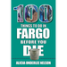 100 Things to Do in Fargo Before You Die
