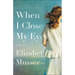 When I Close My Eyes
