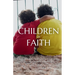 Children of Faith: Islamic Strategies for Raising Mentally Strong and Emotionally Balanced Kids