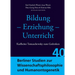 Bildung - Erziehung - Unterricht: Karlheinz Tomaschewsky Zum Gedenken