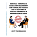 Personal Therapy as a Mandatory Requirement for Counseling Students and Its Outcomes in Selected Universities in Nairobi County, Kenya