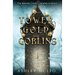 A Tower of Gold and Goblins