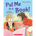 Put Me in a Book!