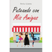 Puteando con Mis Amigas